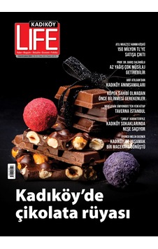 Kadıköy Life Dergisi - Sayı 121 Kadıköy Life Dergisi - Sayı 121