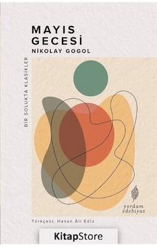 Kitapstore Mayıs Gecesi / Nikolay Vasilievich Gogol Kitapstore Mayıs Gecesi / Nikolay Vasilievich Gogol