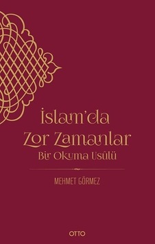 Islam'Da Zor Zamanlar