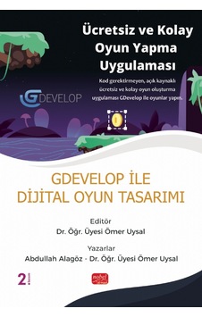 Gdevelop İle Dijital Oyun Tasarımı Gdevelop İle Dijital Oyun Tasarımı