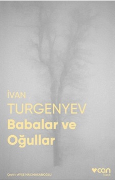 Babalar ve Oğullar-Fotoğraflı Klasik - Ivan Sergeyeviç Turgenyev - Can Yayınları Babalar ve Oğullar-Fotoğraflı Klasik - Ivan Sergeyeviç Turgenyev - Can Yayınları