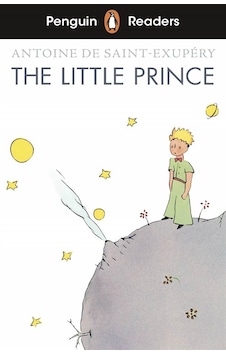 Penguin Readers Level 2: The Little Prince - Antoine de Saint-Exupery - Penguin Random House Children's UK Penguin Readers Level 2: The Little Prince - Antoine de Saint-Exupery - Penguin Random House Children's UK