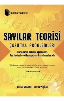Sayılar Teorisi Çözümlü Problemleri / Gürsel Yeşilot Sayılar Teorisi Çözümlü Problemleri / Gürsel Yeşilot