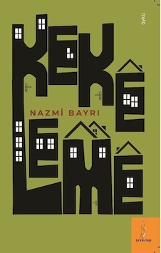 Kekeleme - Nazmi Bayrı - ŞEY Kitap Kekeleme - Nazmi Bayrı - ŞEY Kitap