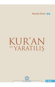 Kur'An Ve Yaratılış - Prof. Dr. Mustafa Öztürk - Kuramer Yayınları 4. Baskı Kur'An Ve Yaratılış - Prof. Dr. Mustafa Öztürk - Kuramer Yayınları 4. Baskı