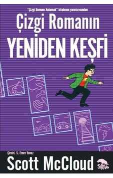 Çizgi Romanın Yeniden Keşfi Çizgi Romanın Yeniden Keşfi