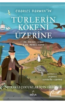 Charles Darwin'in Türlerin Kökeni Üzerine / Michael Leach Charles Darwin'in Türlerin Kökeni Üzerine / Michael Leach