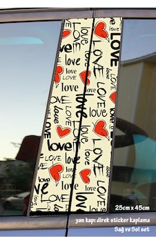 Love Aşk Sticker Yan Kapı Direk Kaplama 2li Sol Sağ Takım Yapıştırma