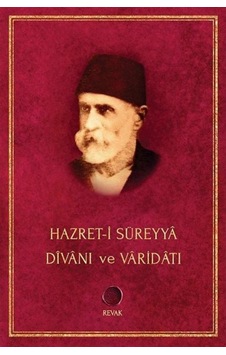 Hazret-i Süreyya Divanı ve Varidatı - Ahmed Süreyya el-Kadiri - Revak Kitabevi