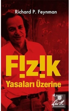 Fizik Yasaları Üzerine / Richard P. Feynman