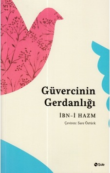 Güvercinin Gerdanlığı Güvercinin Gerdanlığı