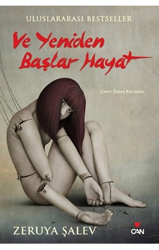 Ve Yeniden Başlar Hayat Zeruya Şalev Can Yayinlari