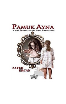 Pamuk Ayna - Zafer Ercan - Nemesis Kitap Pamuk Ayna - Zafer Ercan - Nemesis Kitap