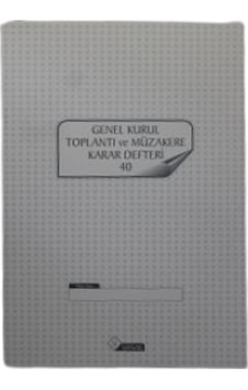 Uysal Genel Kurul Toplantı Ve Müzakere Karar Defteri 40 Yp 12Li Uysal Genel Kurul Toplantı Ve Müzakere Karar Defteri 40 Yp 12Li