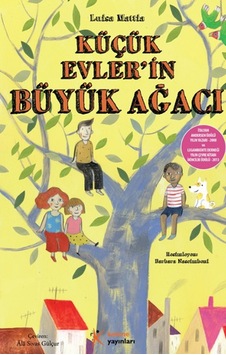 Küçük Evler'in Büyük Ağacı- Kelime Yayınları