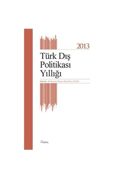 Türk Dış Politikası Yıllığı 2013 9786054023509