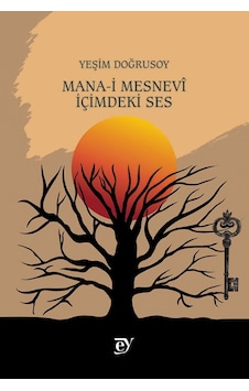 Mana-i Mesnevi - İçimdeki Ses Mana-i Mesnevi - İçimdeki Ses