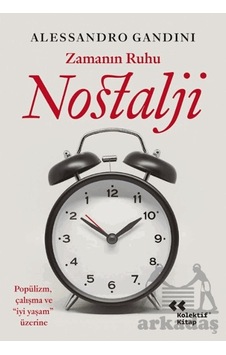 Zamanın Ruhu Nostalji Kolektif Kitap