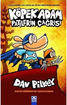 Patilerin Çağrısı - Köpek Adam 6 - Dav Pilkey - Altın Kitaplar Patilerin Çağrısı - Köpek Adam 6 - Dav Pilkey - Altın Kitaplar