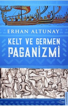 Kelt Ve Germen Paganizmi 255 - Bıso-817556