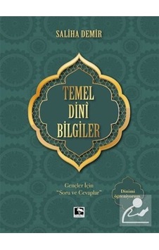 Temel Dini Bilgiler - Saliha Demir Temel Dini Bilgiler - Saliha Demir