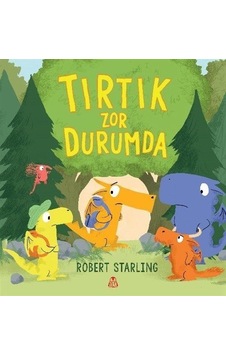 Tırtık Zor Durumda / Robert Starling Tırtık Zor Durumda / Robert Starling