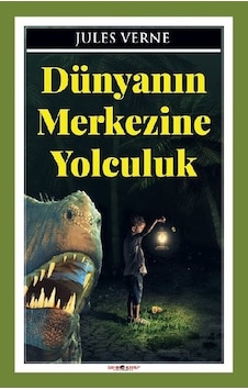 Dünyanın Merkezine Yolculuk - Jules Verne - Sıfır 6 Kitap Yayınevi Dünyanın Merkezine Yolculuk - Jules Verne - Sıfır 6 Kitap Yayınevi