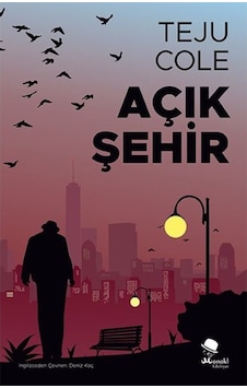 Açık Şehir - Teju Cole - Monokl Açık Şehir - Teju Cole - Monokl