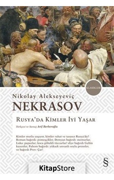 Rusya'da Kimler İyi Yaşar - Nikolay Alekseyeviç Nekrasov - Everest Yayınları Rusya'da Kimler İyi Yaşar - Nikolay Alekseyeviç Nekrasov - Everest Yayınları