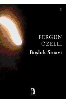 Boşluk Sınavı - Fergun Özelli - Metinlerarası Kitap Boşluk Sınavı - Fergun Özelli - Metinlerarası Kitap