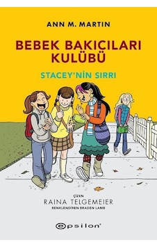 Bebek Bakıcıları Kulübü - Kristy'nin Harika Fikri - Ann M. Martin - Epsilon Yayınevi