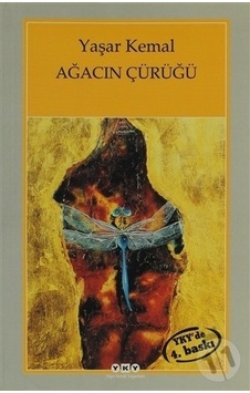 Yapı Kredi Yayınları Ağacın Çürüğü Yapı Kredi Yayınları Ağacın Çürüğü