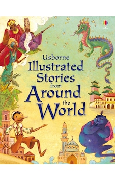 Illustrated Stories from Around the World Illustrated Stories from Around the World