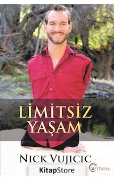 Limitsiz Yaşam - Nick Vujicic - Eftalya Yayınları Limitsiz Yaşam - Nick Vujicic - Eftalya Yayınları