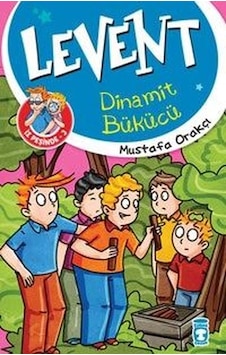 Levent İz Peşinde 3-Dinamit Bükücü - Mustafa Orakçı - Timaş Çocuk Levent İz Peşinde 3-Dinamit Bükücü - Mustafa Orakçı - Timaş Çocuk