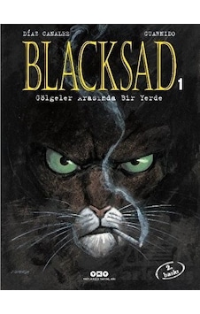 Blacksad 1.Cilt - Gölgeler Arasında Bir Yerde - Juan Diaz Canales - Yapı Kredi Yayınları Blacksad 1.Cilt - Gölgeler Arasında Bir Yerde - Juan Diaz Canales - Yapı Kredi Yayınları