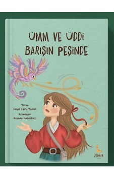 Ümm Ve Üddi Barışın Peşinde / Hayal Ebru Yılmaz Ümm Ve Üddi Barışın Peşinde / Hayal Ebru Yılmaz