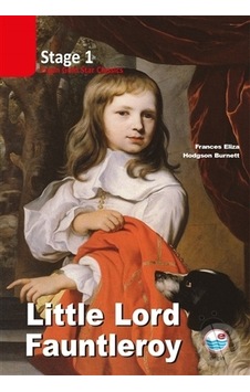 Little Lord Fauntleroy Cd'siz-Stage 1 - Frances Hodgson Burnett - Engin Little Lord Fauntleroy Cd'siz-Stage 1 - Frances Hodgson Burnett - Engin