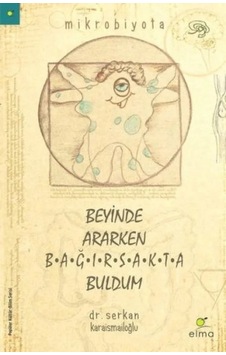 Lb Beyinde Ararken Bağırsakta Buldum