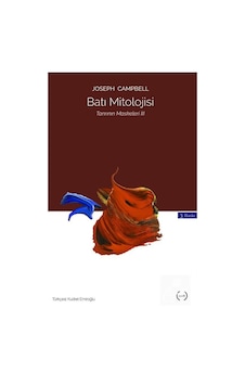 Batı Mitolojisi - Tanrının Maskeleri 3 - Joseph Campbell