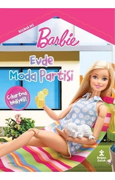 Barbie Evde Moda Partisi Boyama Evi - Doğan Çocuk