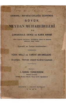 Osmanli Imparatorluğu Devrinde Büyük Meydan Muharebeleri Osmanli Imparatorluğu Devrinde Büyük Meydan Muharebeleri