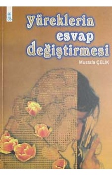 Yüreklerin Esvap Değiştirmesi