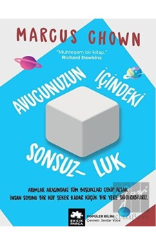Avucunuzun İçindeki Sonsuzluk - Marcus Chown - Eksik Parça Avucunuzun İçindeki Sonsuzluk - Marcus Chown - Eksik Parça