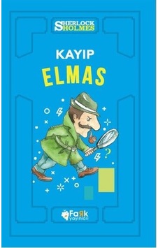 Sherlock Holmes-Kayıp Elmas - Sir Arthur Conan Doyle - Fark Yayınları Sherlock Holmes-Kayıp Elmas - Sir Arthur Conan Doyle - Fark Yayınları