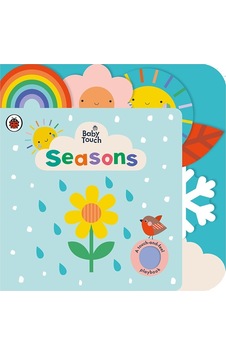 Baby Touch: Seasons: A touch and feel playbook - Ladybird - Puffin Baby Touch: Seasons: A touch and feel playbook - Ladybird - Puffin