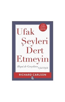 Küçük Şeyler Üzerine Düşünmek Ve Hayatı Kolaylaştırma Küçük Şeyler Üzerine Düşünmek Ve Hayatı Kolaylaştırma