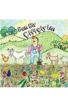 Ben Bir Çiftçiyim- Teleskop Popüler Bilim Ben Bir Çiftçiyim- Teleskop Popüler Bilim