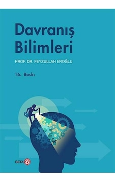Davranış Bilimleri Feyzullah Eroğlu Beta Davranış Bilimleri Feyzullah Eroğlu Beta