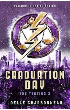 The Testing 3: Graduation Day 9781783700226